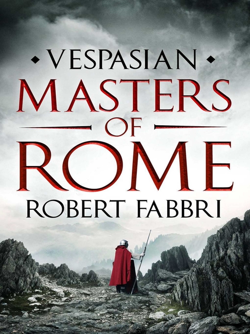 Title details for Masters of Rome by Robert Fabbri - Available